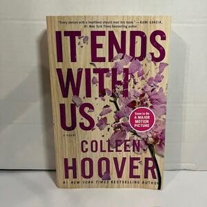 It Ends‎ With Us A Novel by Colleen Hoover Major Motion Picture
